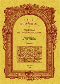 Books Frontpage Sales españolas o agudezas del ingenio nacional (2 tomos)