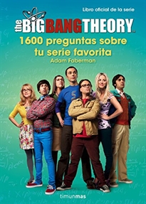 Books Frontpage The Big Bang Theory. 1.600 preguntas sobre tu serie favorita