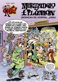 Books Frontpage Mortadelo y Filemón. Urgencias del hospital...¡fatal! (Olé! Mortadelo 211)