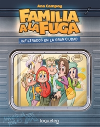 Books Frontpage Infiltrados en la gran ciudad. Familia a la fuga 2