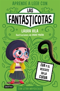 Books Frontpage Aprende a leer con Las Fantasticotas 4. Eva y el rescate en la cueva