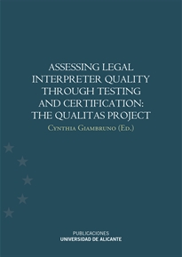 Books Frontpage Assessing legal interpreter quality through testing and certification: The Qualitas Project
