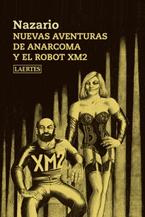 Books Frontpage Nuevas aventuras de Anarcoma y el robot XM2