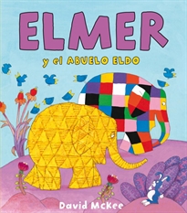 Books Frontpage Elmer. Un cuento - Elmer y el abuelo Eldo