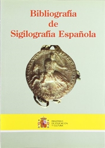 Books Frontpage Bibliografía de sigilografía española