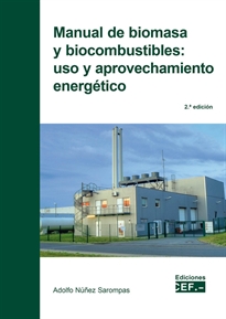 Books Frontpage Manual de biomasa y biocombustible: uso y aprovechamiento energético