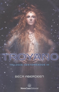 Books Frontpage Troyano (Trilogía Desterrados: 2)