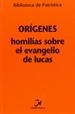 Front pageHomilías sobre el Evangelio de Lucas [BPa, 97]