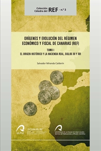 Books Frontpage Orígenes y evolución del Régimen Económico y Fiscal de Canarias