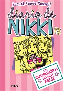 Books Frontpage Diario de Nikki 13 - Un cumpleaños no muy feliz