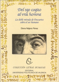 Books Frontpage Del Ego Cogito Al Vrai Homme. La Doble Mirada De Descartes Sobre El Ser Humano