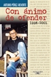 Front pageCon ánimo de ofender (1998-2001)