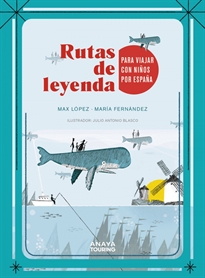Books Frontpage Rutas de leyenda para viajar con niños por España