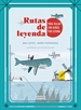 Front pageRutas de leyenda para viajar con niños por España
