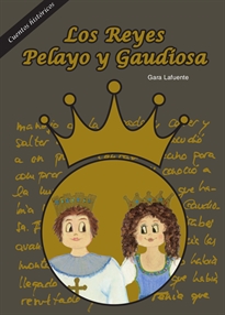 Books Frontpage Los reyes Pelayo y Gaudiosa