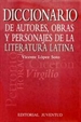 Front pageDiccionario de autores, obras literatura latina