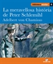 Front pageBiblioteca Escolar 06 - La meravellosa història de Peter Schlemihl -Adelbert von Chamisso-