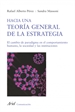 Front pageHacia una teoría general de la estrategia