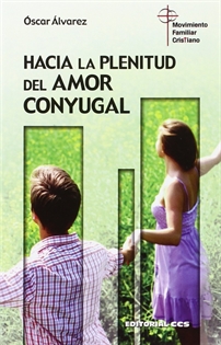 Books Frontpage Hacia la plenitud del amor conyugal