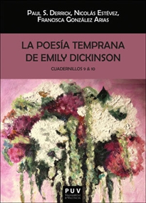 Books Frontpage La poesía temprana de Emily Dickinson. Cuadernillos 9 & 10