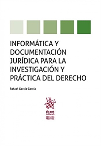 Books Frontpage Informática y documentación jurídica para la investigación y práctica del Derecho