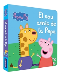 Books Frontpage Peppa Pig. Llibre de cartró - El nou amic de la Pepa