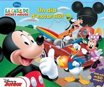 Books Frontpage La casa de Mickey Mouse. Un dia d'excursió!