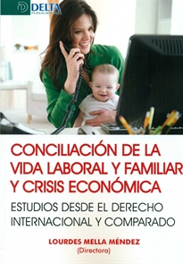 Books Frontpage Conciliación De La Vida Laboral Y Familiar Y Crisis Económicas