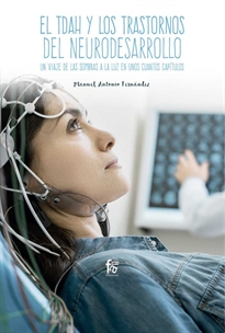 Books Frontpage El Tdah Y Los Transtornos De Neurodesarrollo. Un Viaje De Las Sombras A La Luz En Unos Cuantos Capitulos