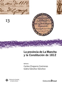 Books Frontpage La provincia de La Mancha y la Constitución de 1812