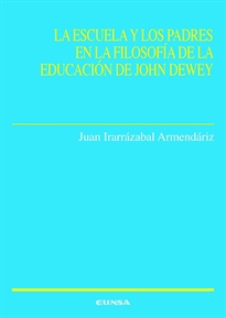 Books Frontpage La escuela y los padres en la filosofía de la educación de John Dewey