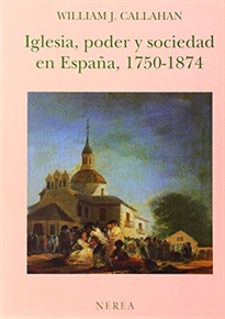 Books Frontpage Iglesia, poder y sociedad en España,1750-1874