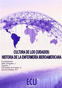 Books Frontpage Cultura de los cuidados: Historia de la enfermería iberoamericana