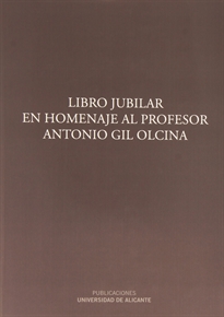 Books Frontpage Libro jubilar en homenaje al profesor Antonio Gil Olcina