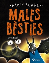 Books Frontpage Males bèsties. Episodis 15 i 16