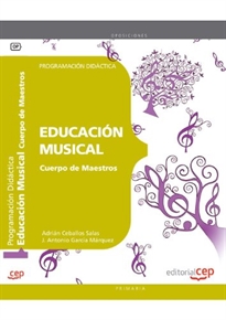 Books Frontpage Cuerpo de Maestros. Educación Musical. Programación Didáctica