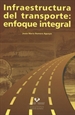 Front pageInfraestructura del transporte: enfoque integral