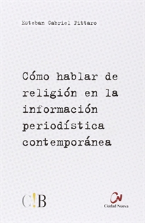 Books Frontpage Cómo hablar de religión en la información periodística contemporánea