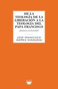 Books Frontpage De la teología de la liberación a la teología del papa Francisco