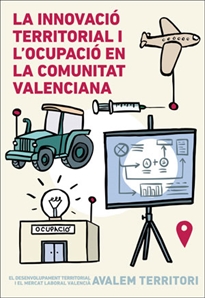 Books Frontpage La innovació territorial i l'ocupació en la Comunitat Valenciana