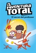Front pageAventura Total - El secret del professor