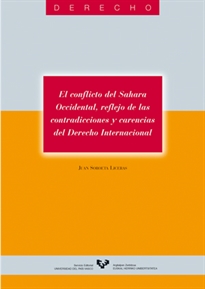 Books Frontpage El conflicto del Sahara Occidental, reflejo de las contradicciones y carencias del Derecho Internacional