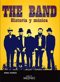 Books Frontpage The Band. Historia y música