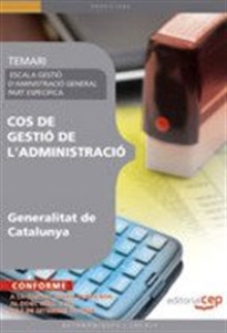 Books Frontpage Cos de Gestió de l'Administració de la Generalitat de Catalunya. Escala de Gestió d'Administració General. Part Específica. Temari