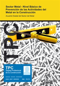Books Frontpage Tpc sector metal - nivel básico de prevención de las actividades del metal de la contrucción