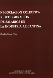 Books Frontpage Negociación colectiva y determinación de salarios en la industria alicantina