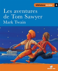Books Frontpage Biblioteca Escolar 04 - Les aventures de Tom Swayer -Mark Twain-