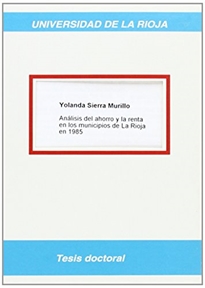 Books Frontpage Análisis del ahorro y la renta en los municipios de La Rioja en 1985