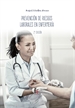Front pagePrevencion De Riesgos Laborales En Enfermeria 2 Edición