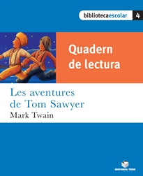 Books Frontpage Biblioteca Escolar 04. Les aventures de Tom Sawyer (Quadern)